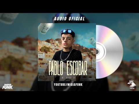 Mc Dudu Zk - Pablo Escobar ( Midia Funk ) Audio Oficial