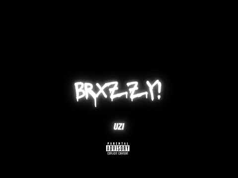 365 x CILE - BRXZZY! (Official Lyric Video)