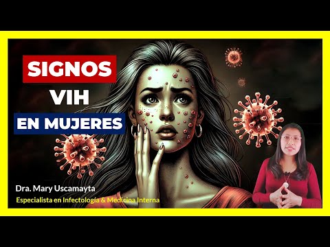 🟢 SÍNTOMAS DE VIH EN MUJERES QUE HE VISTO EN CONSULTA