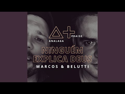 Ninguém Explica Deus