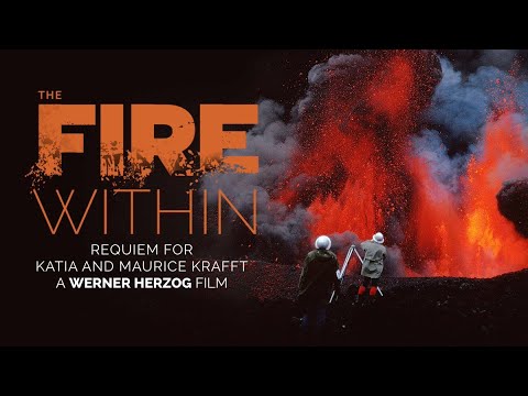 THE FIRE WITHIN: A REQUIEM FOR KATIA AND MAURICE KRAFFT (2022) - WERNER HERZOG. Legendado em PT-BR.