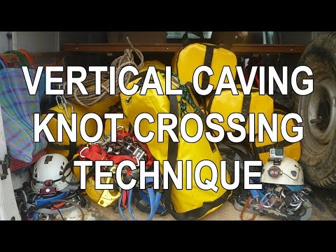 Vertical Caving - Knot Crossing Technique