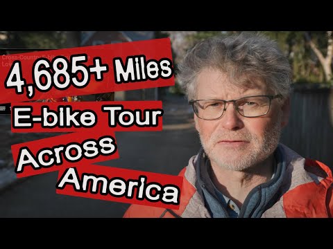 Cross Country E-bike Tour - Introduction - 4,685+ miles across America with an electric bicycle