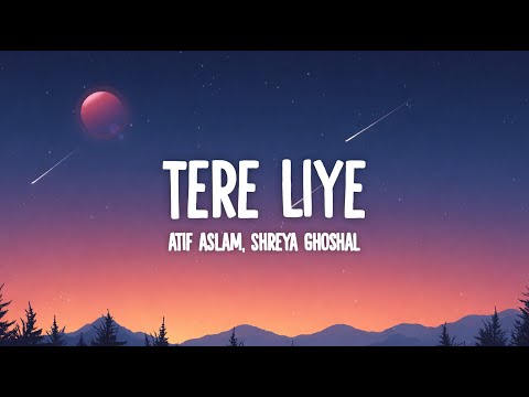 Tere Liye (Lyrics) - PRINCE | Atif Aslam, Shreya Ghoshal • jannatein sajaayi maine tere liye