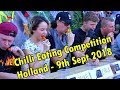 Chilli Eating Competition - Eindhoven, Netherlands ( Holland ) - September 9th 2018