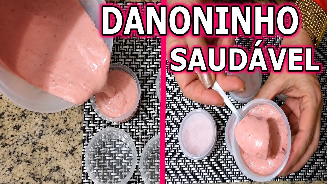 Como Fazer Danoninho Saudável em Casa 🍓 Sem Corantes e sem Leite Condensado 🩷 MARILENE SARAH FIALHO