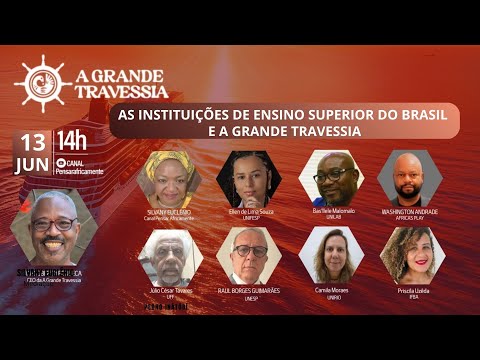 AS INSTITUIÇÕES DE ENSINO  SUPERIOR DO BRASIL E A GRANDE TRAVESSIA