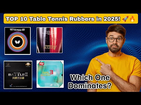 The 10 Best-Selling Table Tennis Rubbers 2025 (and Why They're Popular)🏓🔥