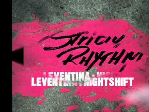 Leventina - Nighshift (Groovenatics & Nikola Remix) with (Lisa Millett - Say Yes Acappella) By Rooli