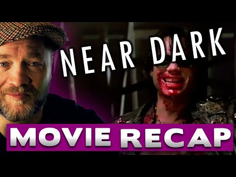 Near Dark Recap & Review  #vampire #billpaxton