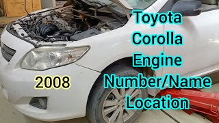 Engine Number And Name Location Of Toyota Corolla 2008