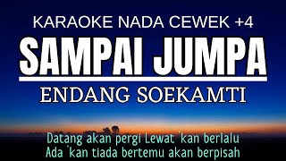 Download lagu Sampai Jumpa - Endang Soekamti (Karaoke Female Key Nada Wanita  4) “lagu perpisahan sekolah” mp3