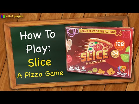 How to play Slice - A Pizza Game