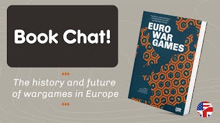 EuroWarGames Chat w/ Jan, Riccardo, and Fred
