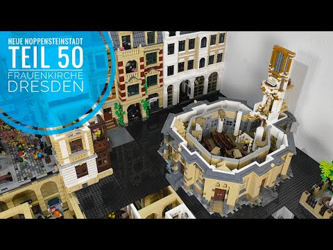 Neue Noppensteinstadt - Teil 50 Frauenkirche Dresden // #blueBrixx #lego #moc