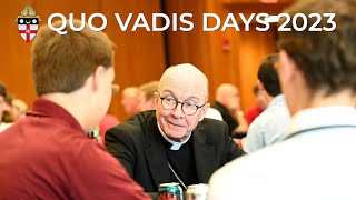 Quo Vadis Days 2023 | Where Are You Going?