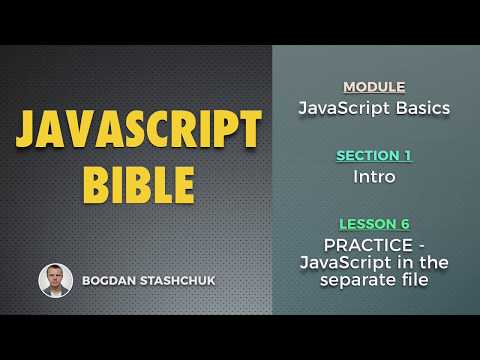 06 PRACTICE JavaScript in the separate file JAVASCRIPT BASICS Intro