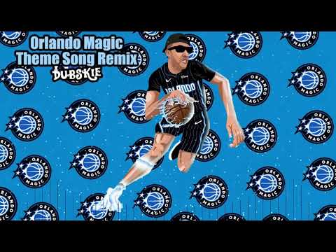 Dubskie - Orlando Magic Theme Song Remix (Play The Song)