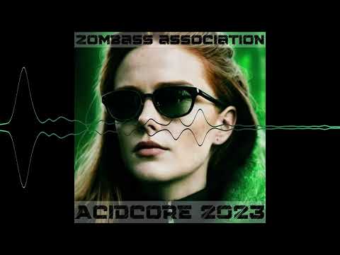 ACIDCORE & TEKNO 2023 - Protokseed/Vortek's/Creeds/Teksa/Kodaman/Decatrix/Mazk & more - ZOMBASS