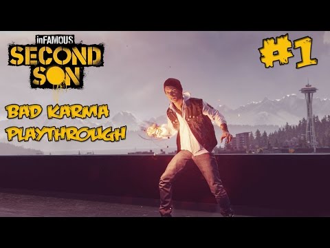 Infamous: Second Son - Let's Play - Bad Karma Run - Part 1