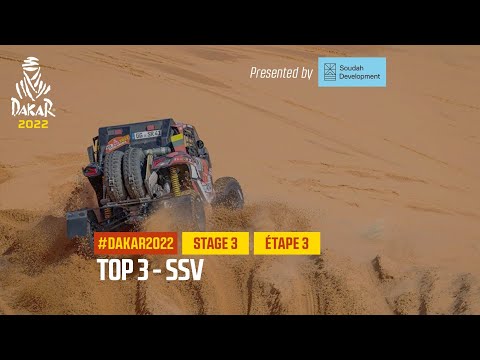 SSV Top 3 presented by Soudah Development - Stage 3 - #Dakar2022