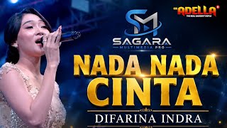 Download lagu NADA NADA CINTA - DIFARINA INDRA - OM ADELLA mp3 Download lagu NADA NADA CINTA - DIFARINA INDRA - OM ADELLA mp3