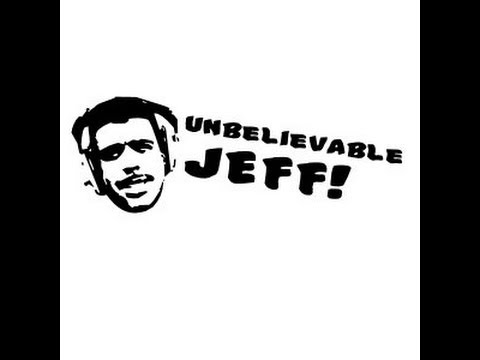 Unbelievable Jeff || IAmKVStieg