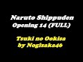 Naruto Shippuden Opening 14 Tsuki no Ookisa ...