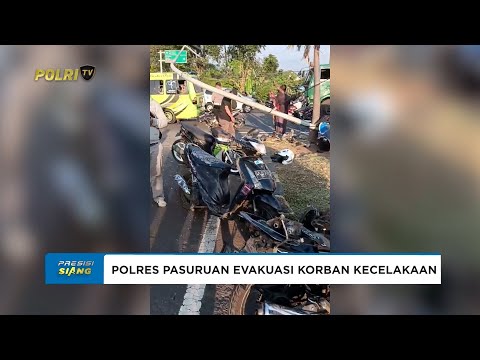 POLRES PASURUAN EVAKUASI KORBAN KECELAKAAN