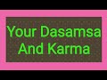 Dasamsa The d10 And Your Karma..