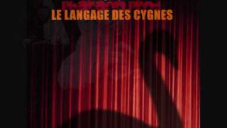 Le langage des Cygnes - 16 - Ketak et Spitch - Baral - Produit et composé par Pharaon Prod