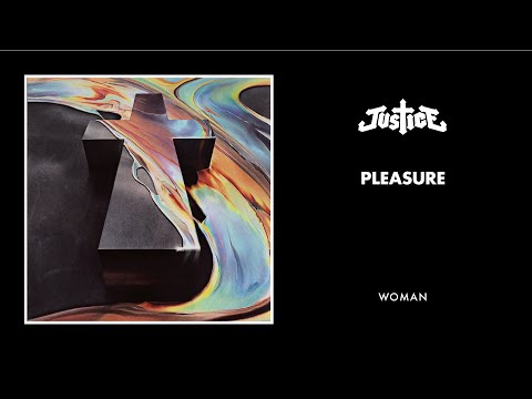 Justice - Pleasure (Official Audio)