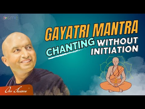 Can We Chant the Gayatri Mantra Without Initiation?