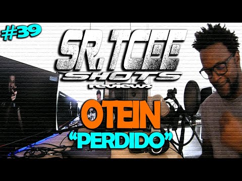 [REACCION] #OTEIN - PERDIDO (Prod. Acidmenta) 🎧 SR.TCEE SHOTS 👀 RVW#39