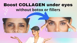 How To INCREASE COLLAGEN UNDER EYES Naturally Without Botox