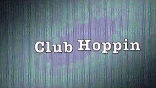 Nikki Hunter - &quot;Club Hoppin&quot;