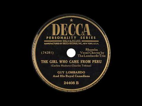 Guy Lombardo And His Royal Canadians - The Girl Who Came From Peru (1947)