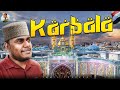 Karbala ல என் மனச விட்டுட்டேன் ️ Tamil Trekker Ep 04