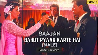 Download lagu Bahut Pyar Karte Hai Male Saajan Lyrical S P Balas... mp3