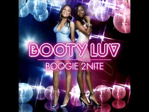 Booty Luv - Boogie 2nite (Electronic Club Remix)