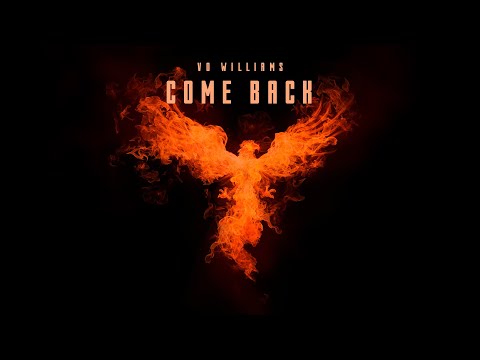 COME BACK - Vo Williams