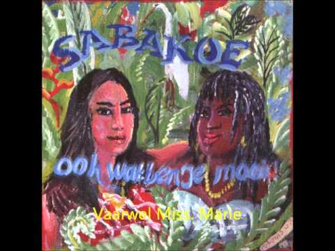 Sabakoe - Vaarwel Miss Marie