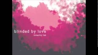 러브시티-Blinded by Love