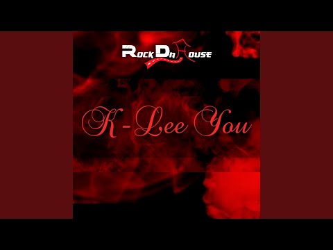 K-Lee You (Remix)