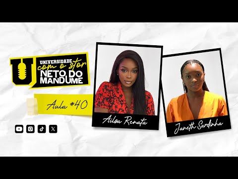 Universidade com Stor - 3º Semestre - Aula 40 com Ailsa Renata e Janeth Sardinha