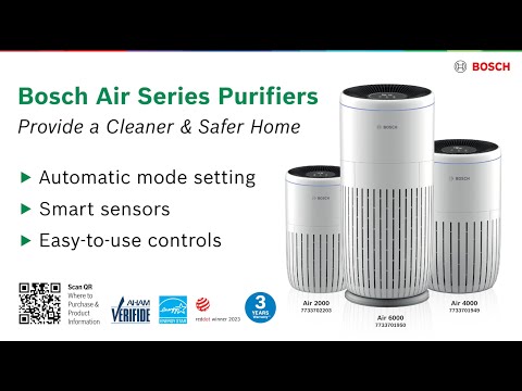 Bosch Air 2000 4000 6000 | Breathe easy knowing your air is filtered by Bosch