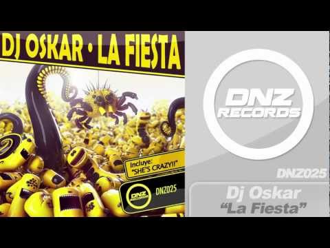 DNZ025 // DJ OSKAR - LA FIESTA (DNZ Records Official Video)