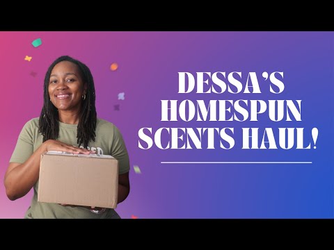 Dessa's Homespun Scents January 2025 Preorder Haul!