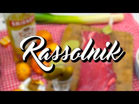 RASSOLNIK the Russian pickle juice soup - Cooking with Boris