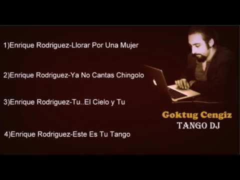 Tango DJ Goktug - Enrique Rodriguez - 01